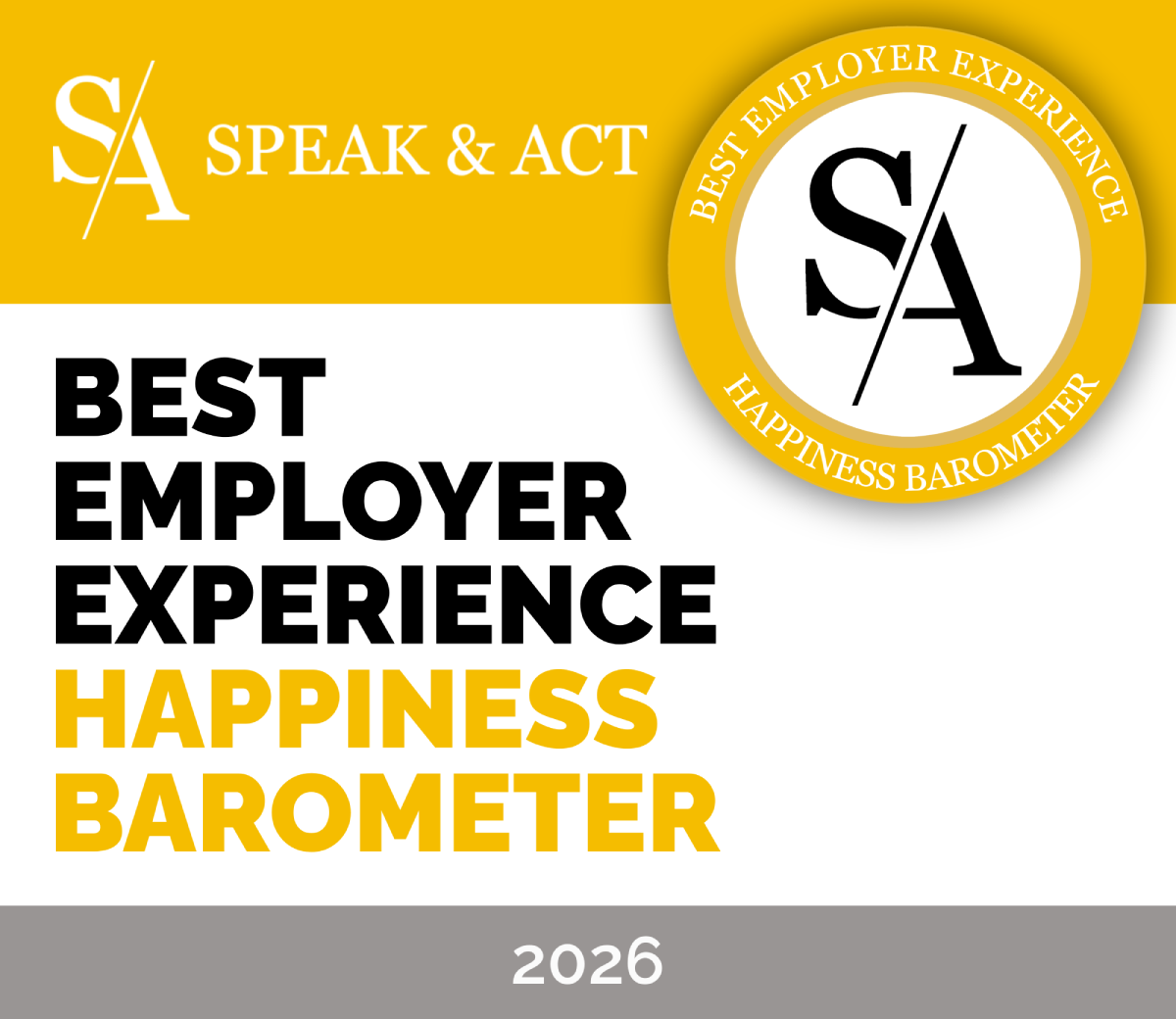 Label Best Employer Experience 2026 décerné par Speak & Act Institute pour l’évaluation des écoles et de l’expérience employeur